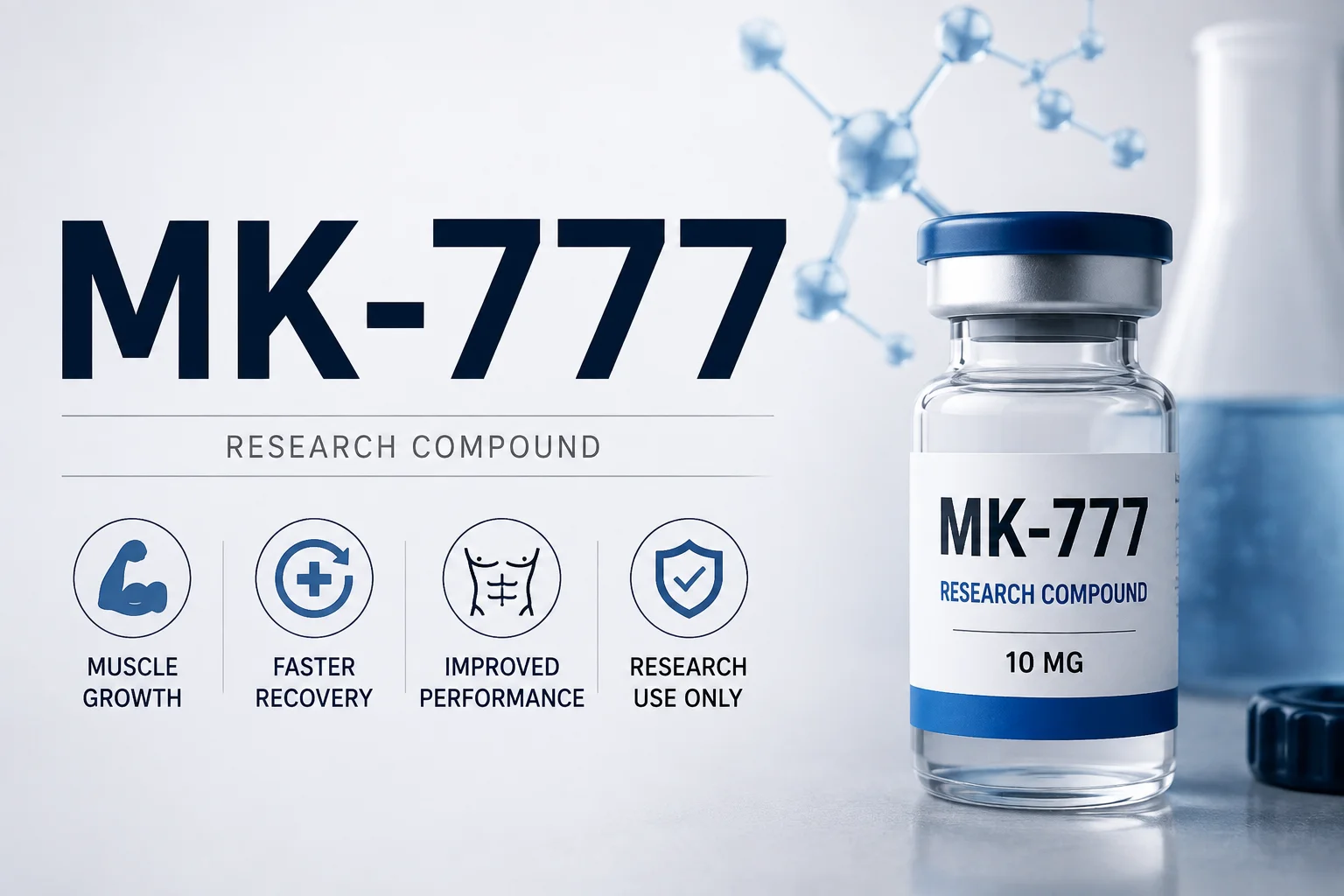 MK-777 research compound infographic showing its benefits, side effects, safety, and legal status.
